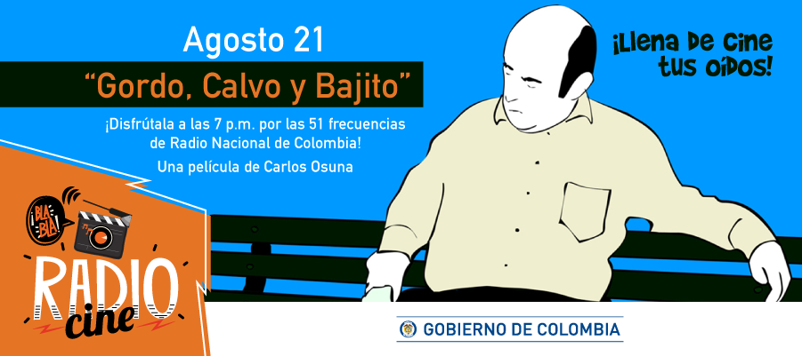 ‘Gordo, calvo y bajito’ llega a Radio Cine este lunes festivo