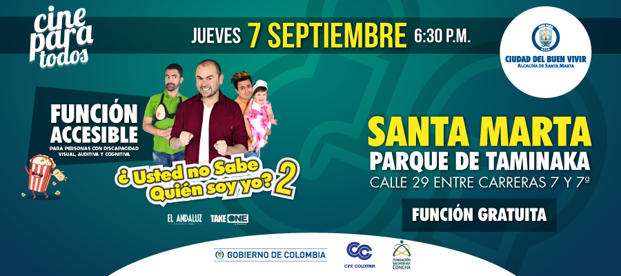 ¿Usted No Sabe Quién Soy Yo 2? Cine Para Todos