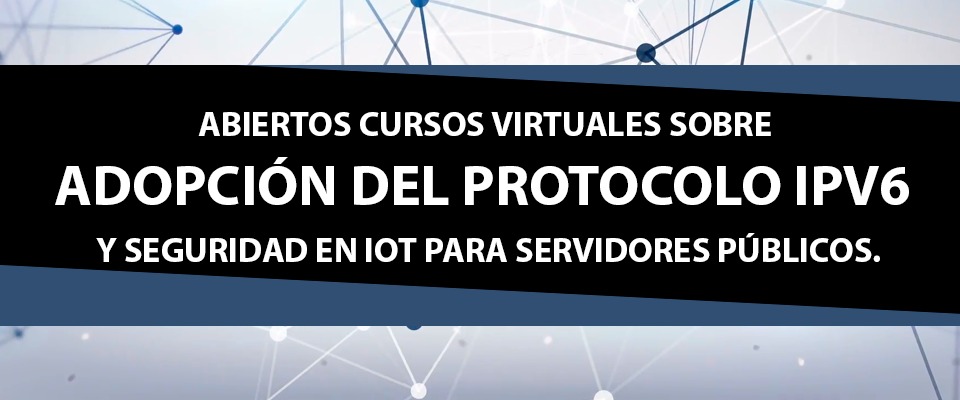 Cursos IPV6 y IoT