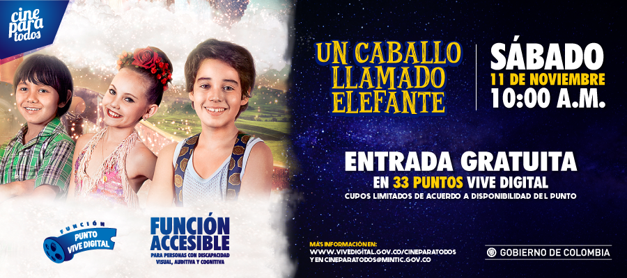  ‘Un caballo llamado Elefante’ llega a los  33 Puntos Vive Digital #CineParaTodos