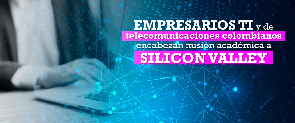  Miisión académica a Silicon Valley.