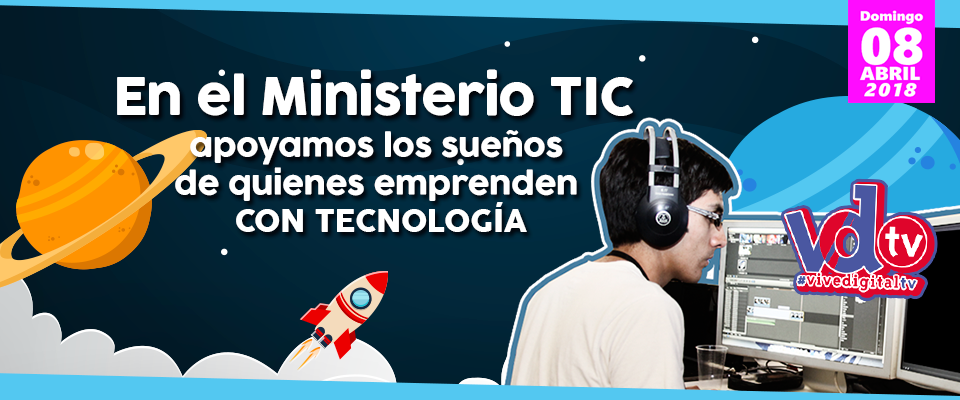 Historias de emprendedores exitosos, este fin de semana en 'Vive Digital TV’