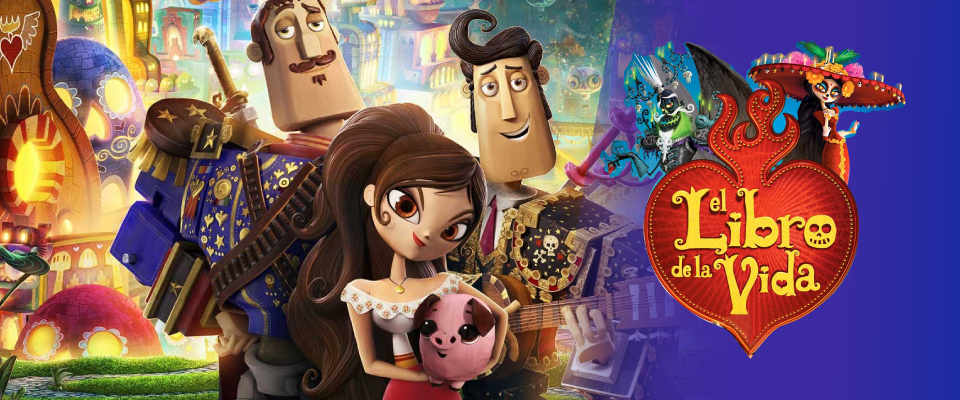 Cine Para Todos presenta ‘El Libro de la Vida’