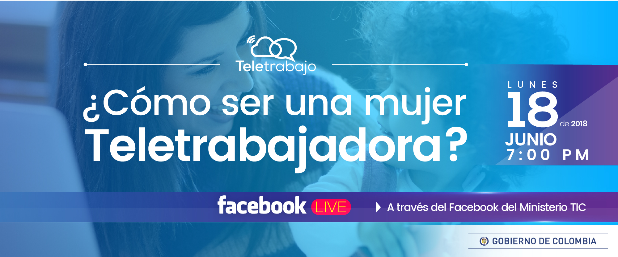 Facebook Live titulado ‘¿Cómo ser una mujer teletrabajadora? Facebook Live titulado ‘¿Cómo ser una mujer teletrabajadora?