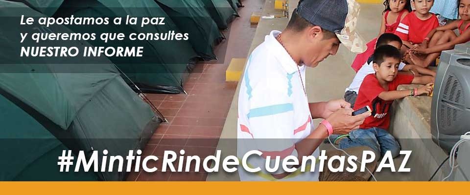 MinTIC publica su Informe de Rendición de Cuentas sobre Construcción de Paz