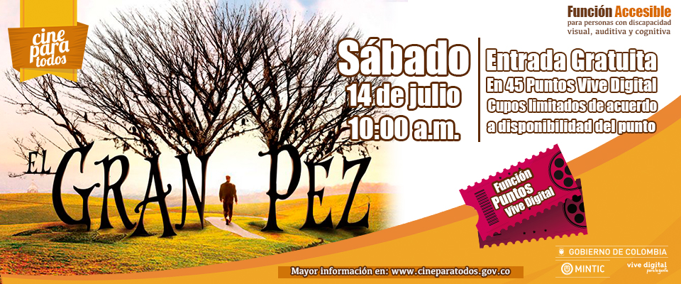 Cine Para Todos presentará ‘El Gran Pez’ Cine Para Todos presentará ‘El Gran Pez’