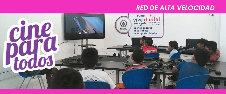 Cine Para Todos llega a los Puntos Vive Digital de las zonas más apartadas del país Cine Para Todos llega a los Puntos Vive Digital de las zonas más apartadas del país