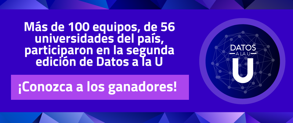 56 universidades del país participaron en la segunda edición de Datos a la U 56 universidades del país participaron en la segunda edición de Datos a la U