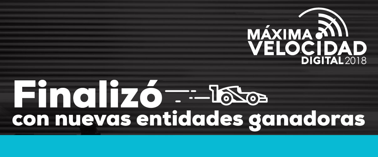Finalizó Máxima Velocidad 2018 con cuatro entidades ganadoras
