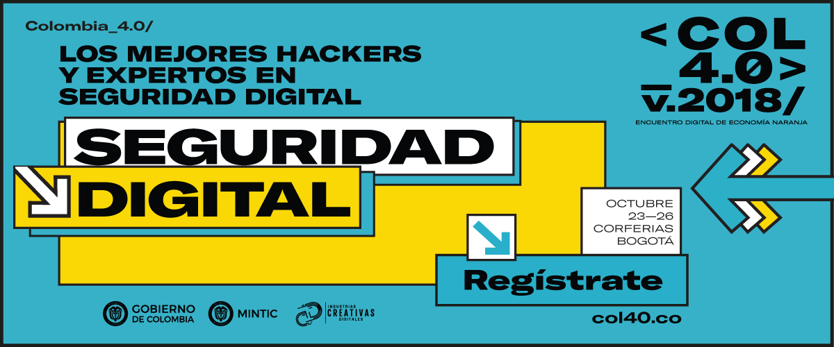 track de Seguridad Digital en Colombia 4.0
