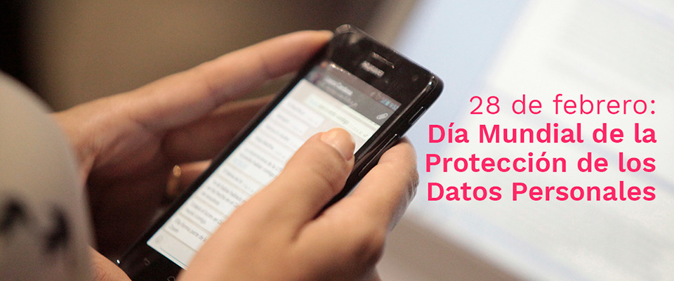 Día Mundial de la Protección de los Datos Día Mundial de la Protección de los Datos