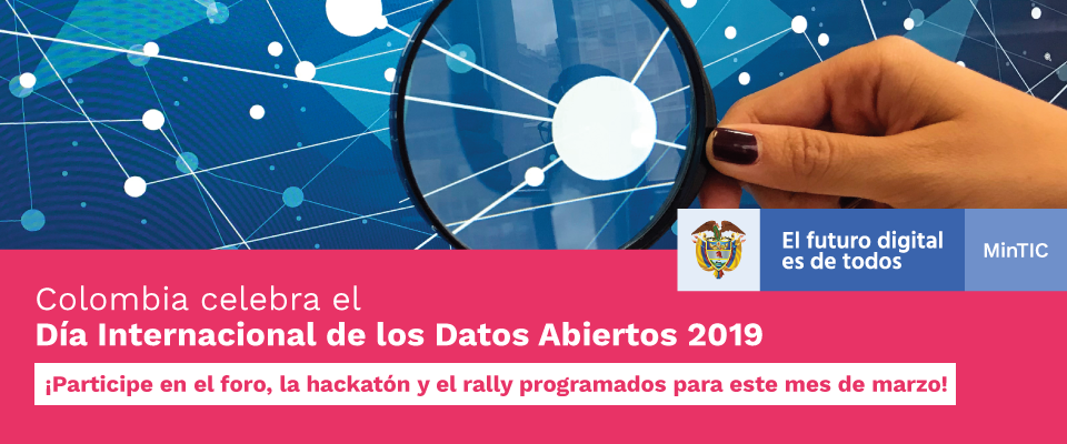 En marzo, Colombia seguirá a la vanguardia en aprovechamiento y uso de Datos Abiertos