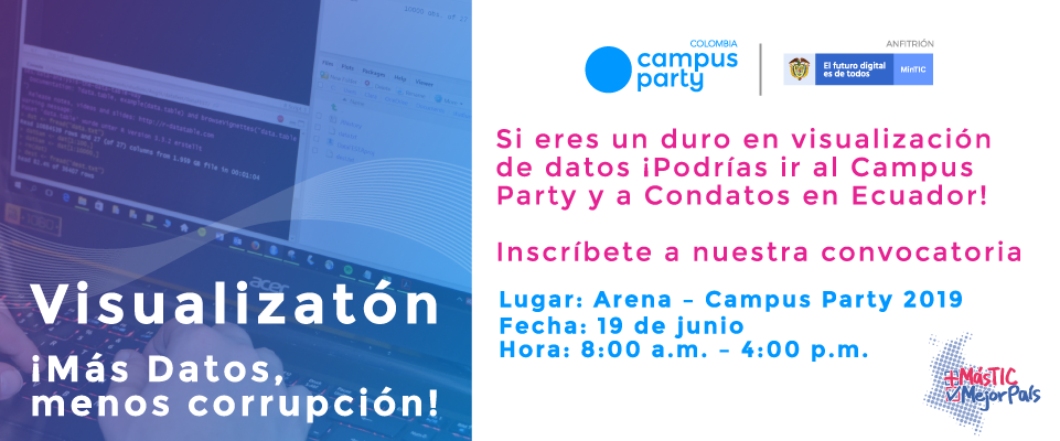 Este viernes terminan las inscripciones para la competencia sobre datos abiertos que realizará MinTIC en el Campus Party 2019 Este viernes terminan las inscripciones para la competencia sobre datos abiertos que realizará MinTIC en el Campus Party 2019
