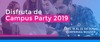 Campus Party 2019