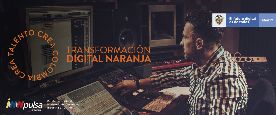 MinTIC e iNNpulsa Colombia presentan las convocatorias de ‘Transformación Digital Naranja’ para el desarrollo de las industrias creativas MinTIC e iNNpulsa Colombia presentan las convocatorias de ‘Transformación Digital Naranja’ para el desarrollo de las industrias creativas