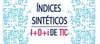 Indices sintéticos I+D+i Indices sintéticos I+D+i