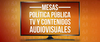 Tercera Mesa Técnica para construcción de una política pública de televisión Tercera Mesa Técnica para construcción de una política pública de televisión