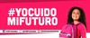 ‘Yo Cuido Mi Futuro’ ‘Yo Cuido Mi Futuro’