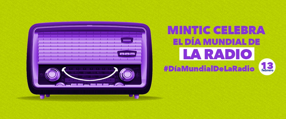 MinTIC se une a la celebración del ‘Día Mundial de la Radio’