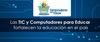 Colombia redujo su brecha digital en educación en 83%