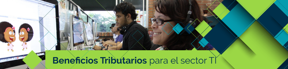 Beneficios tributarios para el sector TI Beneficios tributarios para el sector TI